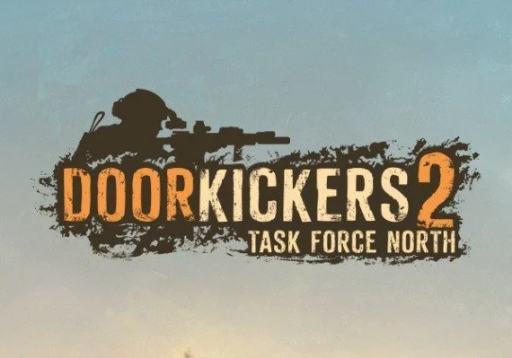 Door Kickers 2: Task Force North Global Steam