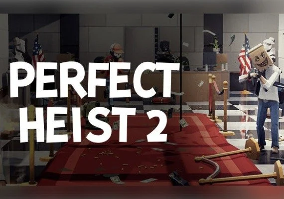 Perfect Heist 2 Global Steam