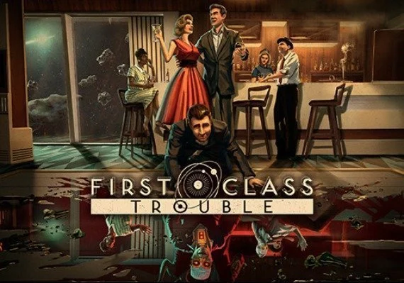 First Class Trouble Global Steam