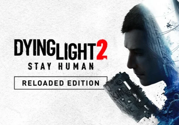 Dying Light 2: Stay Human Reloaded Edition Global Steam